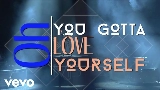 Miniature de la vidéo Love Yourself