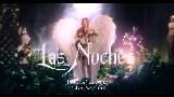 Miniature de la vidéo LAS NOCHES