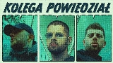 Miniature de la vidéo Kolega powiedział