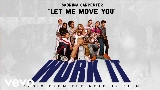 Miniature de la vidéo Let Me Move You - From the Netflix film Work It