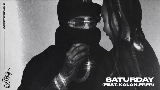 Miniature de la vidéo Saturday