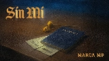 Miniature de la vidéo Sin Mí