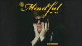 Miniature de la vidéo Mindful (Outro)