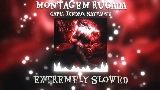 Miniature de la vidéo MONTAGEM RUGADA - Extremely Slowed