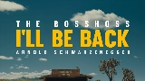 Miniature de la vidéo I'll Be Back (feat. Arnold Schwarzenegger)