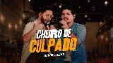 Miniature de la vidéo Cheiro De Culpado - Ao Vivo