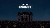 Miniature de la vidéo Printemps