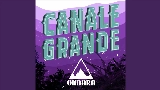 Miniature de la vidéo ⁠Canale Grande