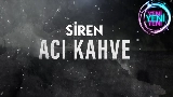 Miniature de la vidéo Acı Kahve