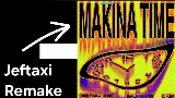 Miniature de la vidéo Makina Time