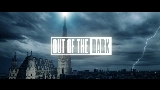 Miniature de la vidéo OUT OF THE DARK - Bonus Track