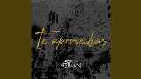 Miniature de la vidéo Te Aprovechas