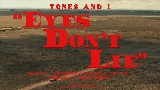 Miniature de la vidéo Eyes Don’t Lie