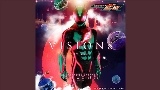 Miniature de la vidéo VISIONS - TV size （『仮面ライダーゼッツ』主題歌）