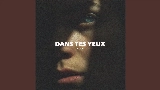 Miniature de la vidéo Dans tes yeux