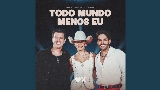 Miniature de la vidéo Todo Mundo Menos Eu - Ao Vivo