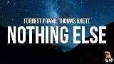 Miniature de la vidéo NOTHING ELSE