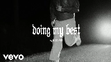 Miniature de la vidéo doing my best