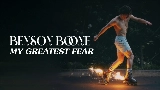 Miniature de la vidéo My Greatest Fear