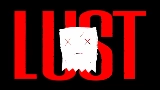 Miniature de la vidéo Lust