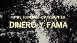 Miniature de la vidéo DINERO y FAMA (feat. Omar Montes)