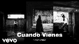 Miniature de la vidéo Cuando Vienes