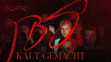 Miniature de la vidéo Kalt gemacht