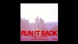 Miniature de la vidéo Run It Back - Drum & Bass Edit