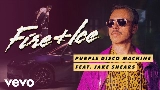 Miniature de la vidéo Fire & Ice (feat. Jake Shears)