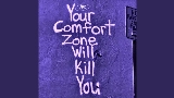 Miniature de la vidéo Comfort Zone